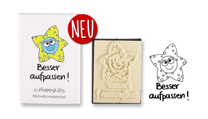 Happyhills Motivationsstempel - Besser aufpassen!