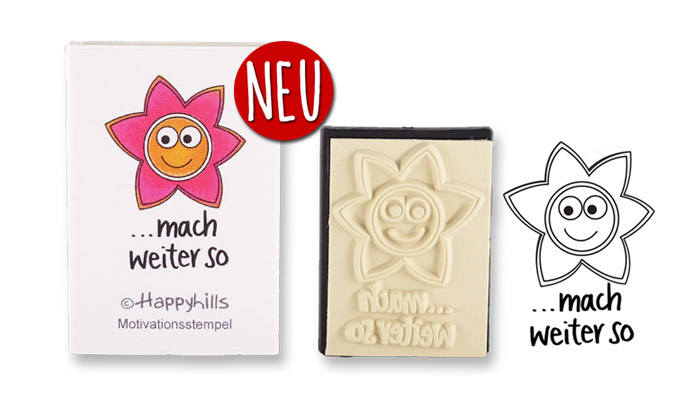 Happyhills Motivationsstempel - ... mach weiter so
